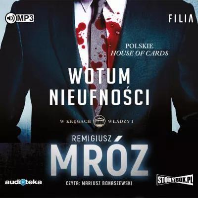 W kręgach władzy. Tom 1 Wotum nieufności. Audioboo