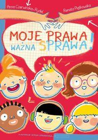 MOJE PRAWA, WAŻNA SPRAWA!