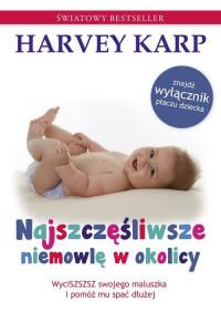 NAJSZCZĘŚLIWSZE NIEMOWLĘ W OKOLICY