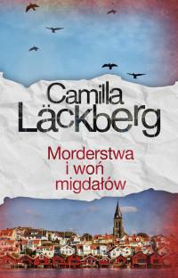 MORDERSTWA I WOŃ MIGDAŁÓW