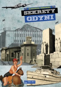 Sekrety Gdyni. Sekrety