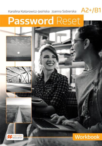 PASSWORD RESET. WORKBOOK. A2+B1