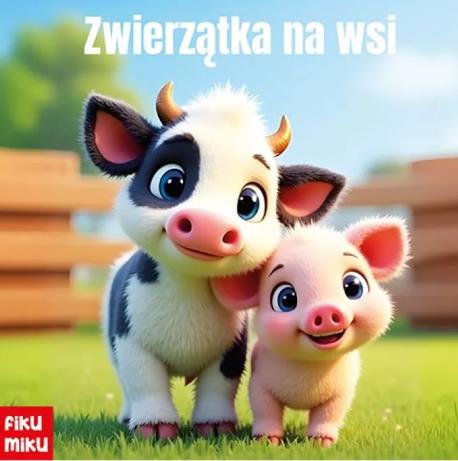 ZWIERZĄTKA NA WSI