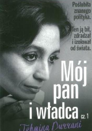 MÓJ PAN I WŁADCA CZ. 1 DRAMATY KOBIET