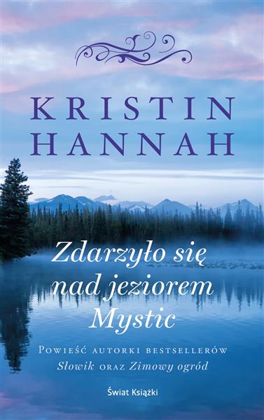 ZDARZYŁO SIĘ NAD JEZIOREM MYSTIC