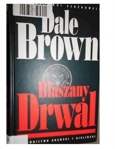 BLASZANY DRWAL - DALE BROWN