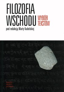 Filozofia wschodu. Wybór tekstów