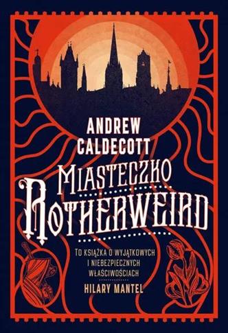 MIASTECZKO ROTHERWEIRD