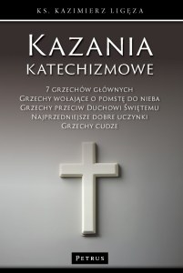 Kazania katechizmowe. Tom 3