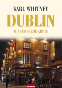 DUBLIN MIASTO NIEODKRYTE