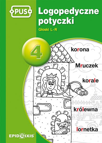 LOGOPEDYCZNE POTYCZKI 4. GŁOSKI L-R