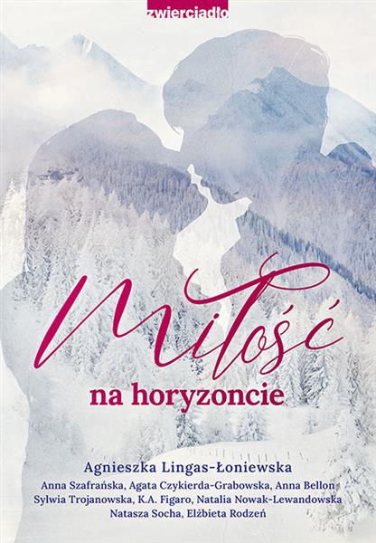 MIŁOŚĆ NA HORYZONCIE