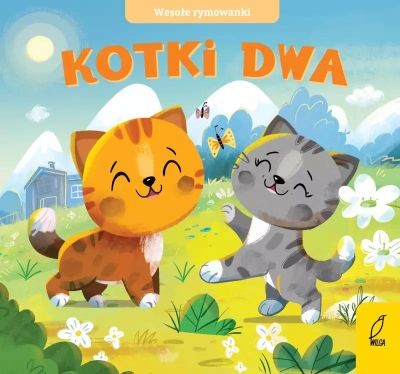 KOTKI DWA. WESOŁE RYMOWANKI