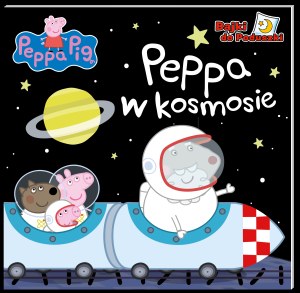 Peppa w kosmosie. Świnka Peppa. Bajki do poduszki