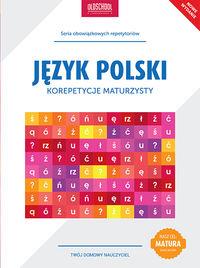 JĘZYK POLSKI KOREPETYCJE MATURZYSTY