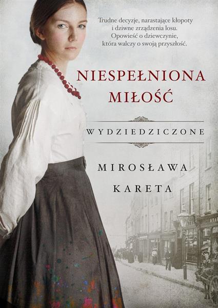 WYDZIEDZICZONE. TOM 2. NIESPEŁNIONA MIŁOŚĆ