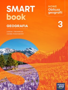 Nowa Geografia NOWE OBLICZA GEOGRAFII Smartbook część 3 zakres podstawowy EDYCJA 2026
