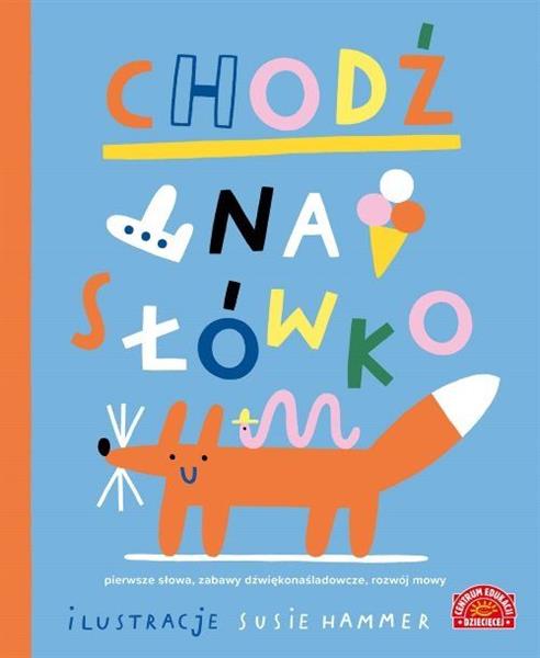 CHODŹ NA SŁÓWKO