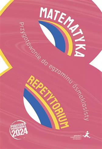 Matematyka Repetytorium Przygotowanie do egzaminu