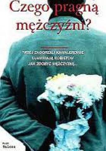 Czego pragną mężczyźni?