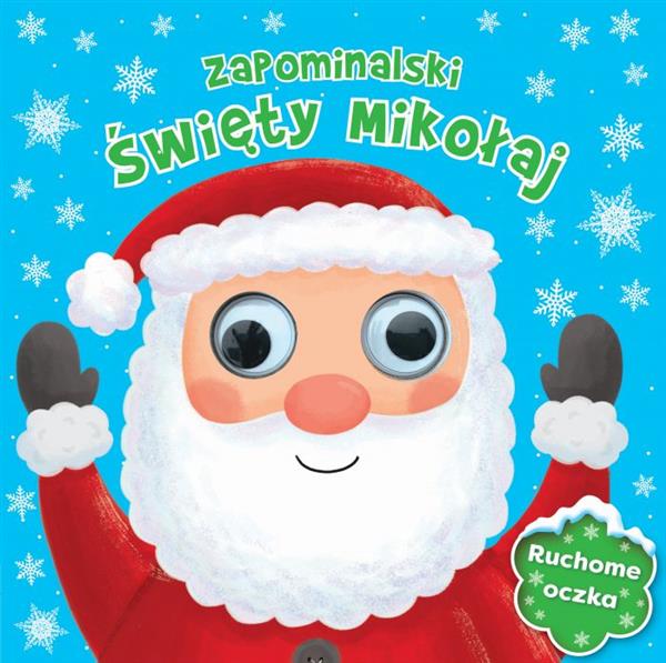 RUCHOME OCZKA. ZAPOMINALSKI ŚWIĘTY