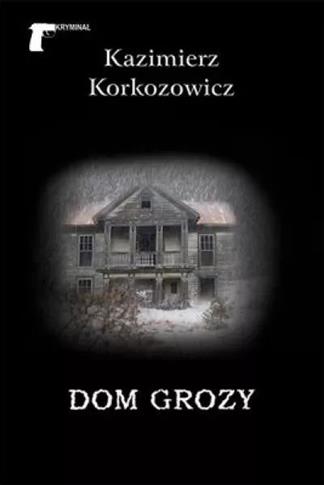 Dom grozy