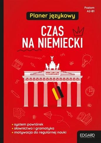 EDGARD. Niemiecki. Planer językowy. Czas na niemie