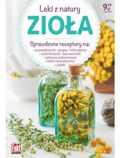ZIOŁA LEKI Z NATURY