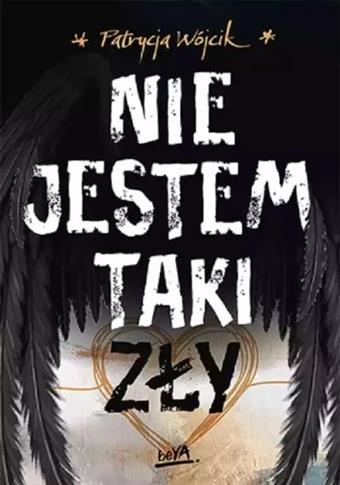 NIE JESTEM TAKI ZŁY