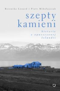 SZEPTY KAMIENI HISTORIE Z OPUSZCZONEJ ISLANDIIOUTL