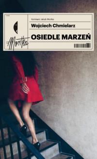 OSIEDLE MARZEŃ