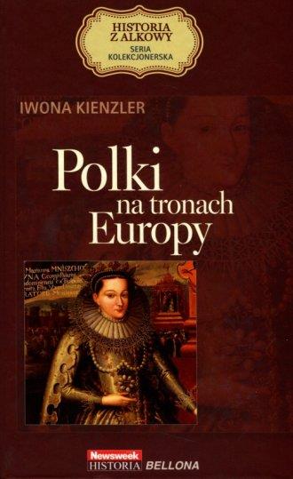 POLKI NA TRONACH EUROPY