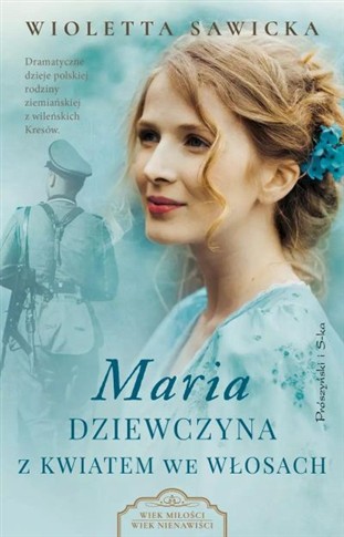 MARIA, DZIEWCZYNA Z KWIATEM WE WŁOSACH