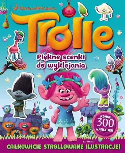 TROLLE. PIĘKNE SCENKI DO WYKLEJANIA