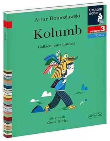 Czytam sobie. Poziom 3. Kolumb