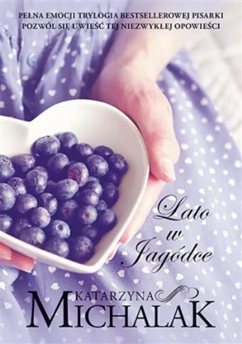LATO W JAGÓDCE