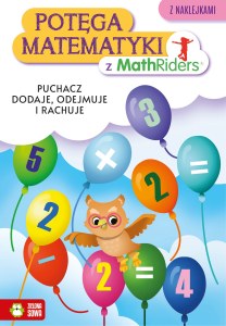 Puchacz dodaje, odejmuje i rachuje. Potęga matematyki z MathRiders