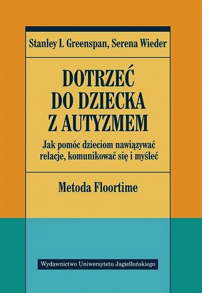 DOTRZEC DO DZIECKA Z AUTYZMEM