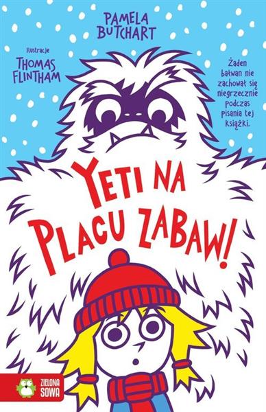 SZKOLNE SZALEŃSTWA. WZN. YETI NA PLACU ZABAW 97883