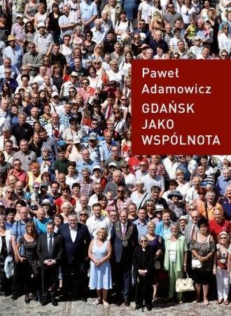 GDAŃSK JAKO WSPÓLNOTA