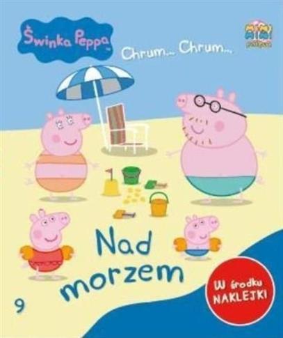 Świnka Peppa Chrum… Chrum… 9 Nad morzem