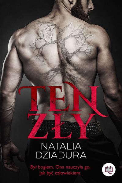 TEN ZŁY - NATALIA DZIADURA