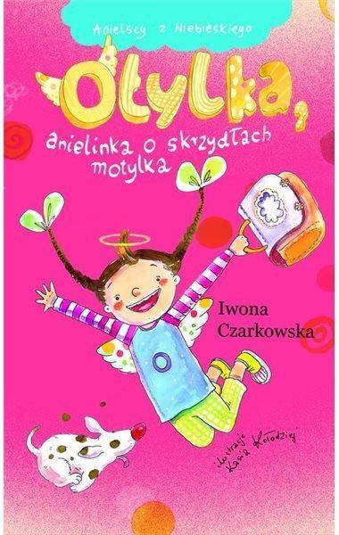 OTYLKA ANIELINKA O SKRZYDŁACH MOTYLKA