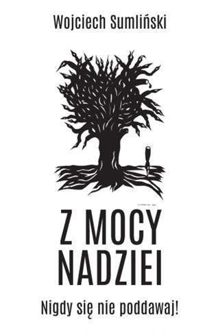 Z MOCY NADZIEI