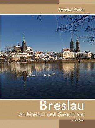 BRESLAU ARCHITEKTUR UND GESCHICHTE