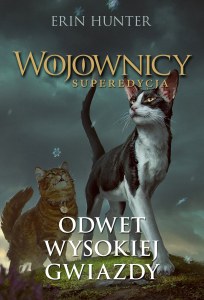 Odwet Wysokiej Gwiazdy. Wojownicy. Superedycja. Tom 4 wyd. 2023