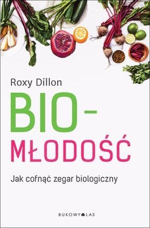 Biomłodość. Jak cofnąć zegar biologiczny
