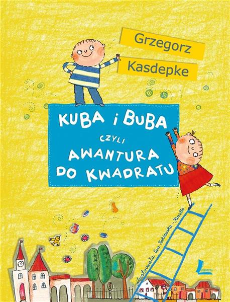 KUBA I BUBA CZYLI AWANTURA DO KWADRATU
