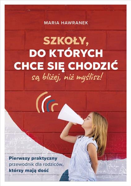 SZKOŁY, DO KTÓRYCH CHCE SIĘ CHODZIĆ SĄ BLIŻEJ, NIŻ