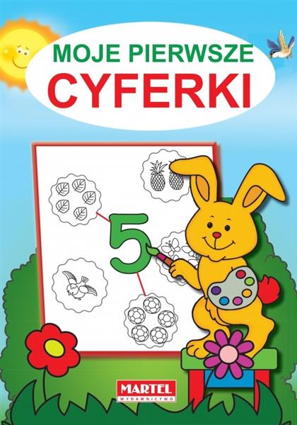 MOJE PIERWSZE CYFERKI